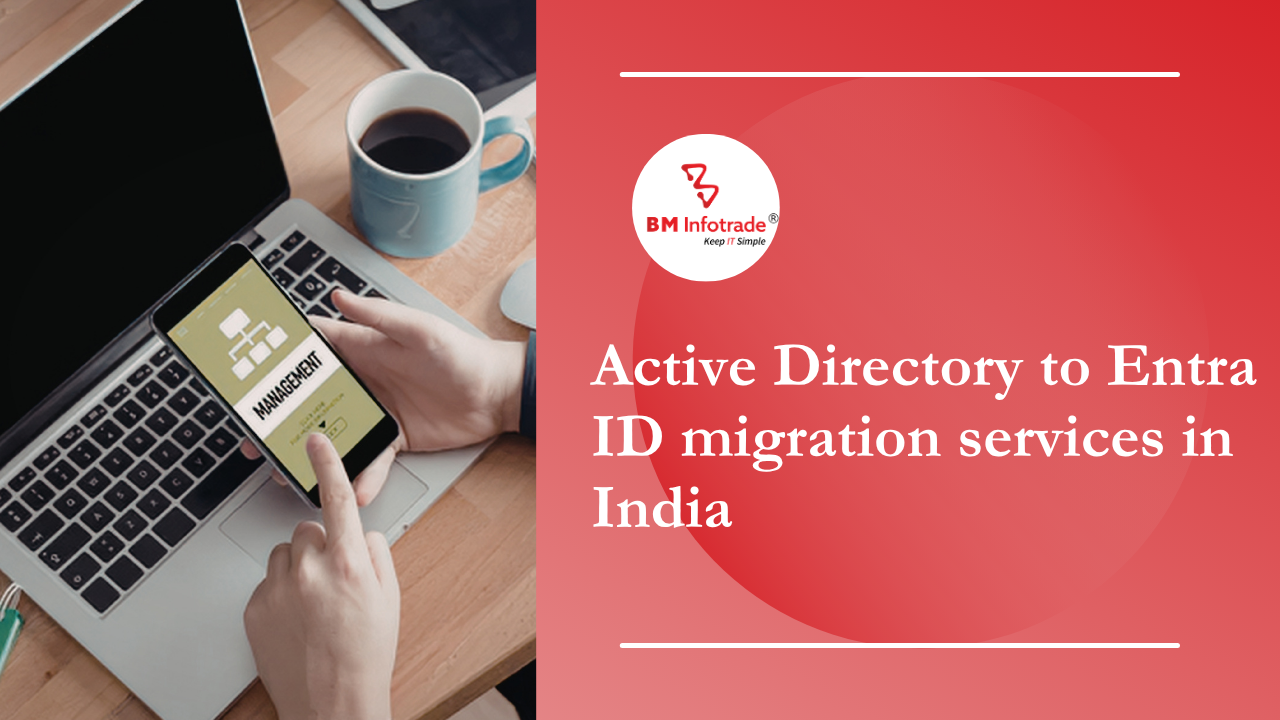 Active Directory to Entra ID migration services in India