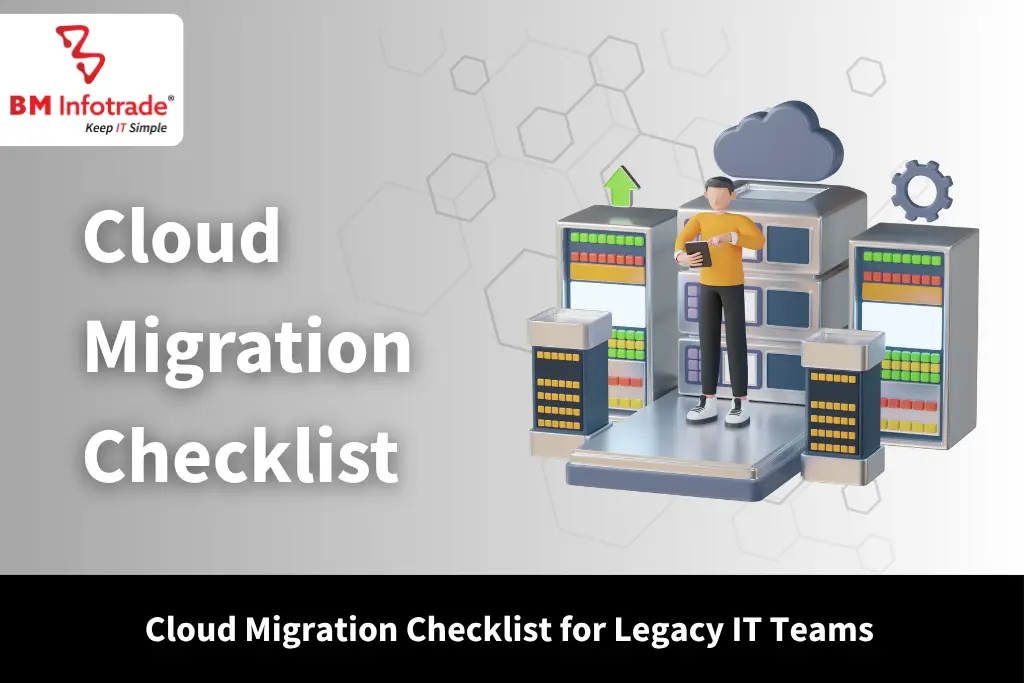 Cloud Migration Checklist for Legacy IT Teams