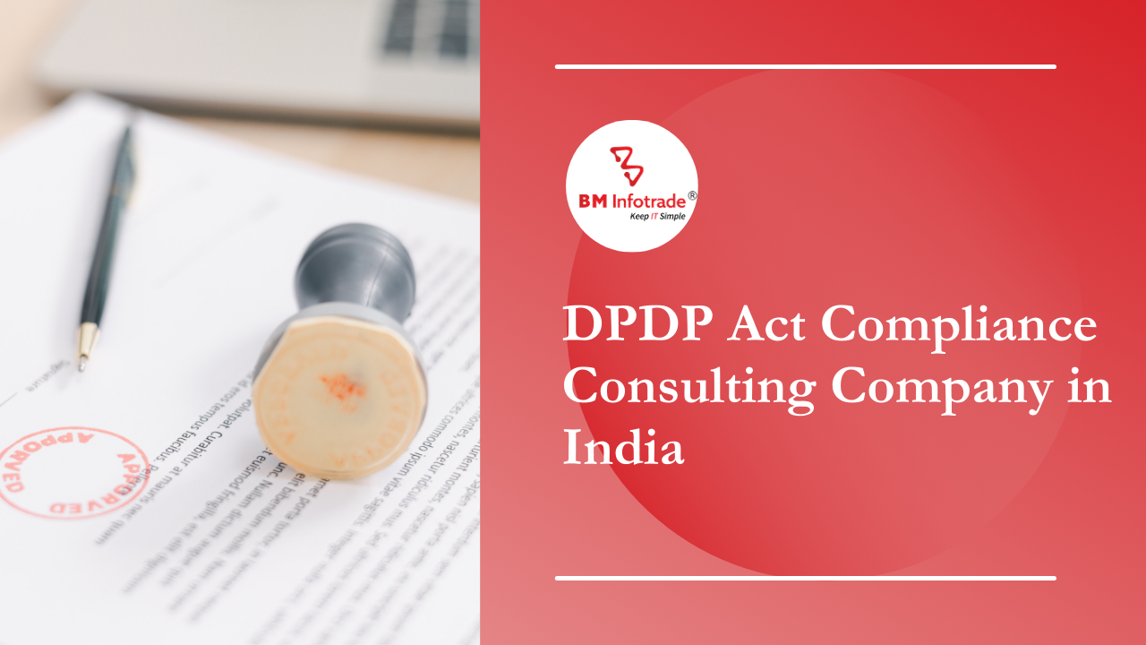 Best DPDP Act Compliance Consulting Company in India