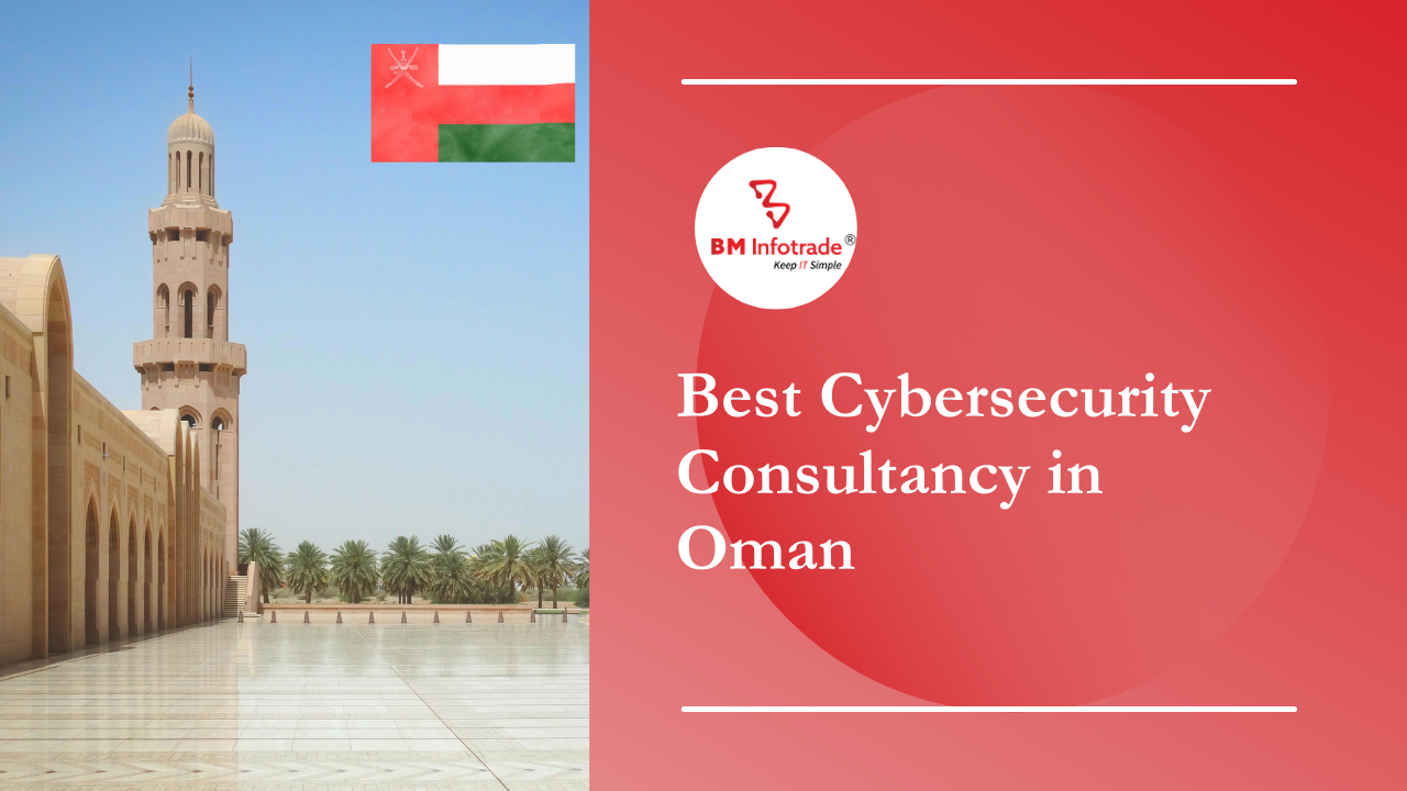 Best Cybersecurity Consultancy in Oman