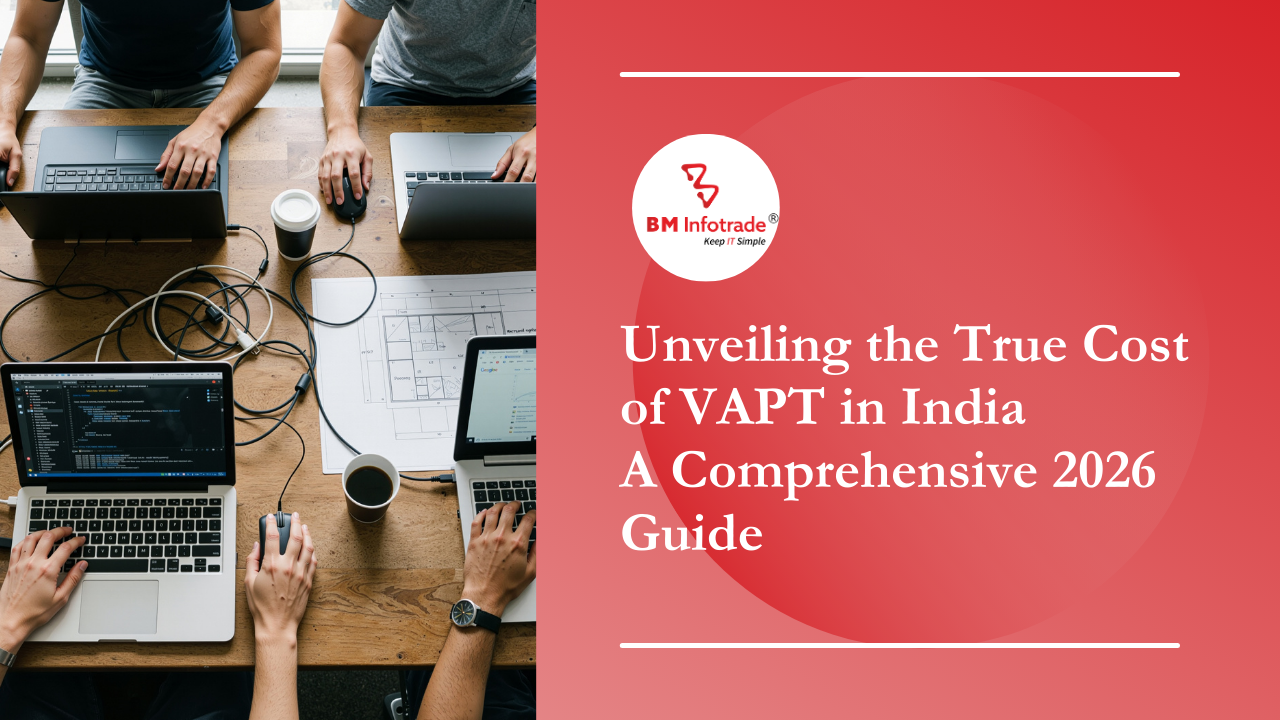 Unveiling the True Cost of VAPT in India: A Comprehensive 2026 Guide